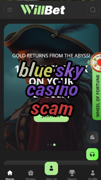 blue sky casino scam-bandasonoracasino.asdasdzhjkds.com